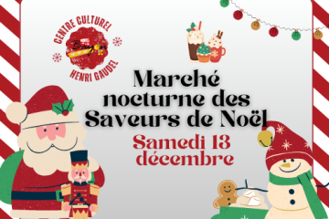 Marché nocturne des Saveurs de Noël et son atelier culinaire pour enfants