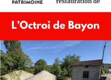 Don pour restauration de l'Octroi de Bayon