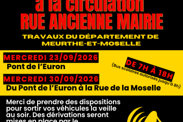 FERMETURE TOTALE à la circulation rue ancienne mairie