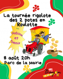 La tournée des 2 potes en roulotte