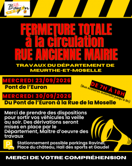 FERMETURE TOTALE à la circulation rue ancienne mairie